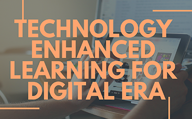 เทคโนโลยีเสริมการสอน ในยุค Digital | Technology Enhanced Learning for Digital Era 00592